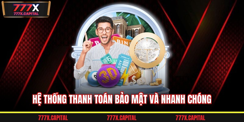 Hệ thống thanh toán bảo mật và nhanh chóng