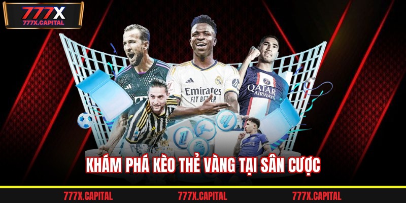 Khám phá kèo thẻ vàng tại sân cược