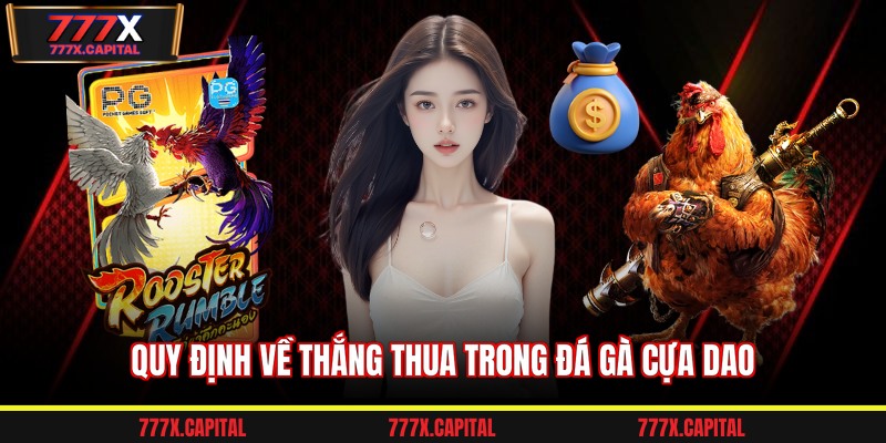 Quy định về thắng thua trong đá gà cựa dao